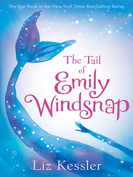 Title details for The Tail of Emily Windsnap by Sarah Gibb - Available
